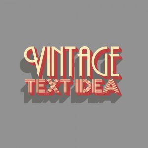 Vintage Text Idea